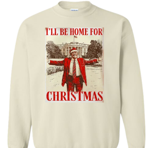 ILL BE HOME FOR XMAS GILDAN CREWNECK