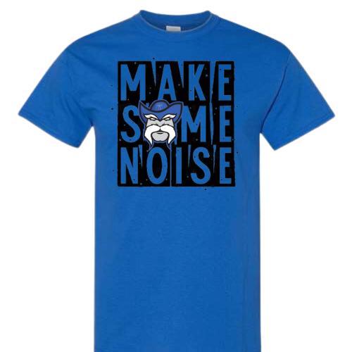 MAKE SOME NOISE GILDAN T-SHIRT