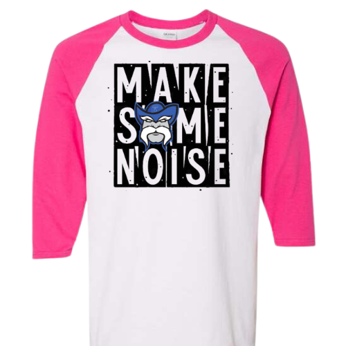 MAKE SOME NOISE GILDAN 3/4 LENGTH T-SHIRT