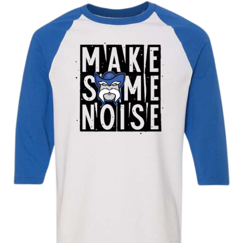 MAKE SOME NOISE GILDAN 3/4 LENGTH T-SHIRT