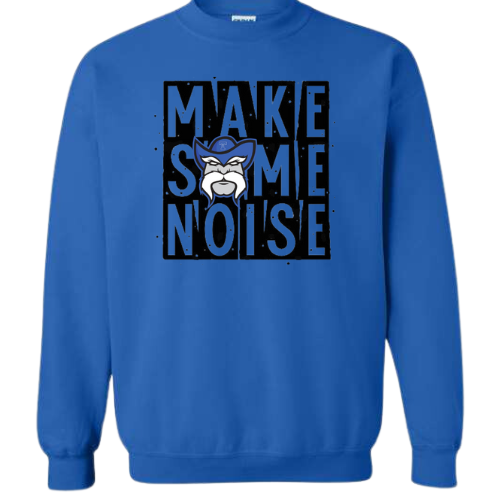 MAKE SOME NOISE GILDAN CREWNECK