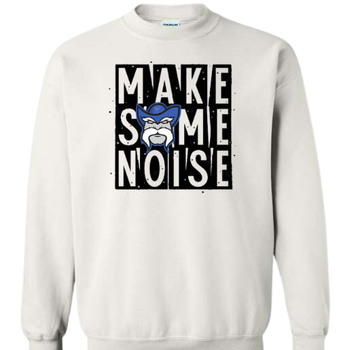 MAKE SOME NOISE GILDAN CREWNECK